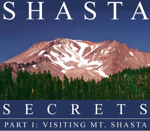 Click here to see a live view of Mt. Shasta, courtesy of ShastaCam